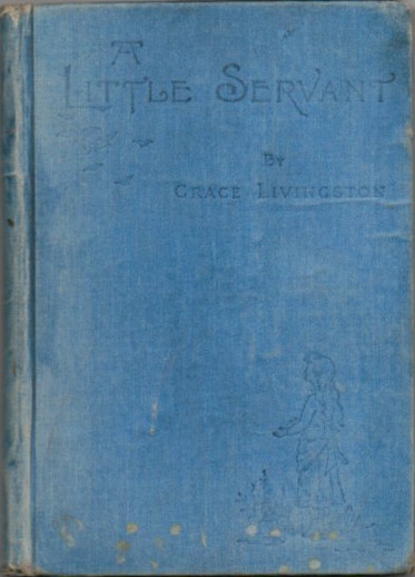 A Little Servant A Little Servant