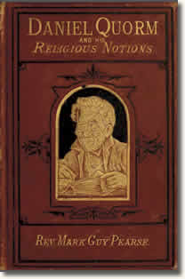 Daniel Quorm and His Religious Notions